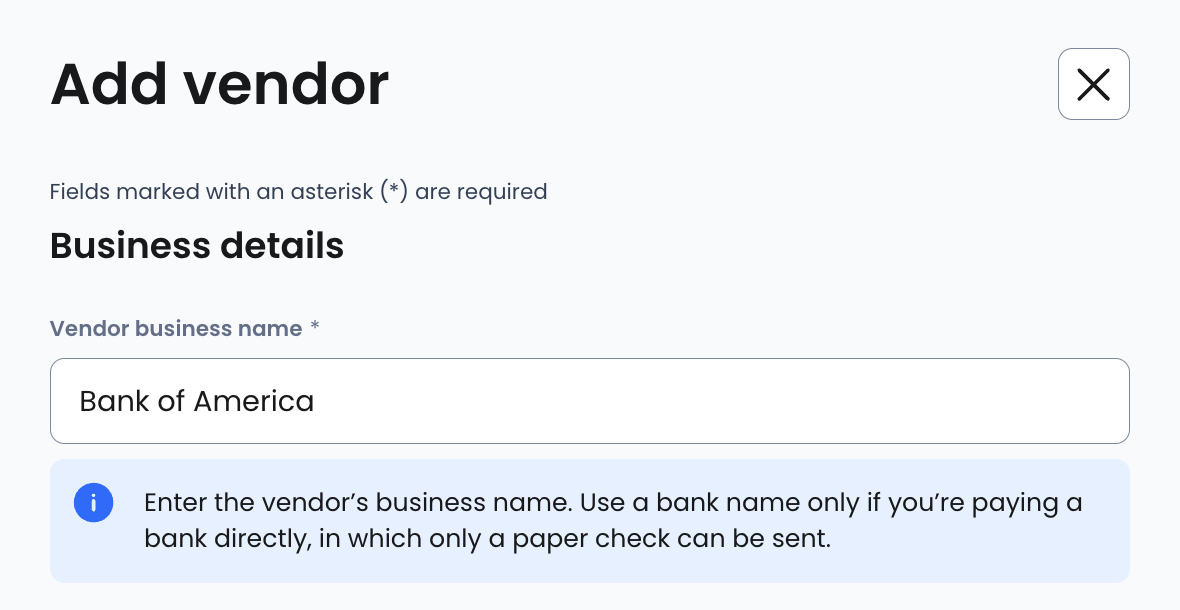 A warning to only use a bank name if the vendor you are paying is a bank.