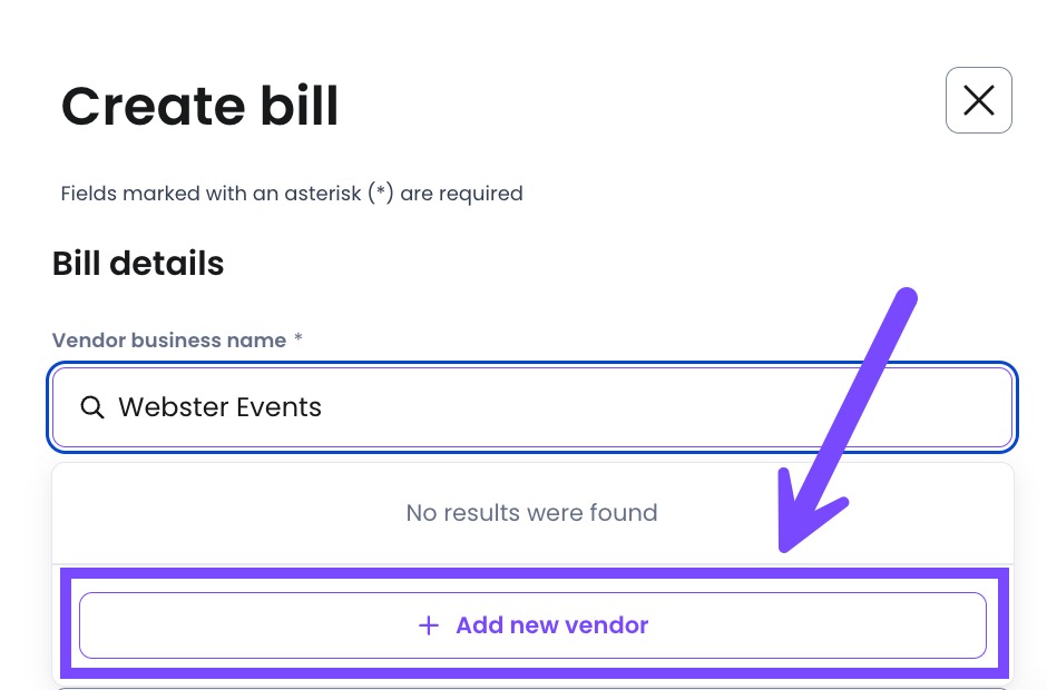 Enter the Vendor business name, and select + Add new vendor to create the vendor manually.