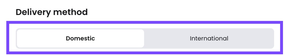 Choose between Domestic or International for how your vendor will receive their payment.