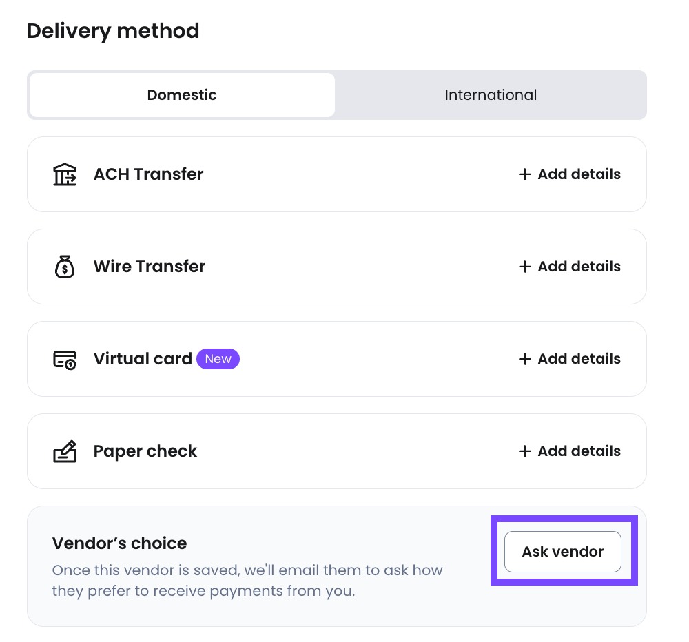Select Ask vendor to have your vendor fill out their own delivery details.