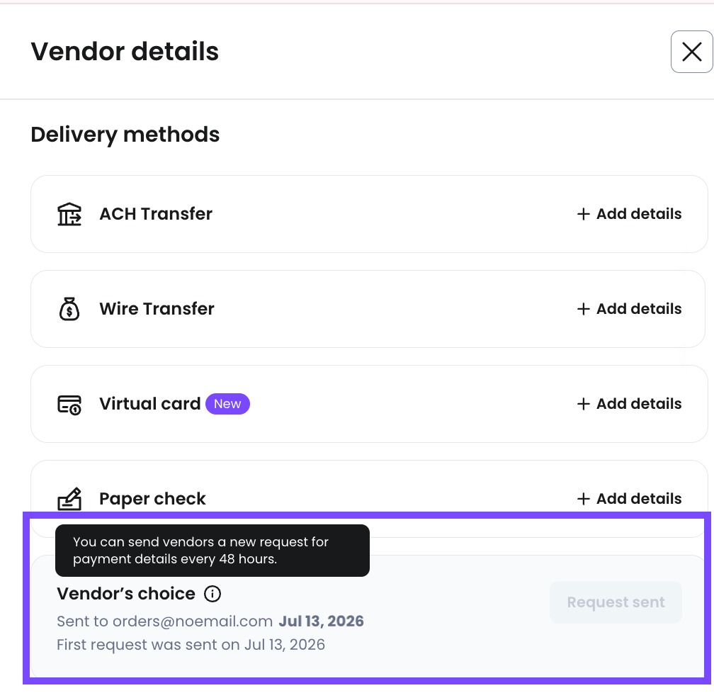 Vendors can be sent a payment delivery details request once every 48 hours.