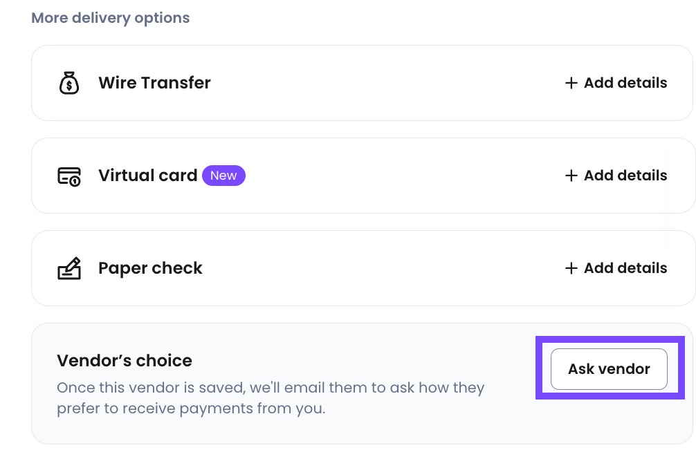 Select Ask vendor to have your vendor fill out their own delivery details.