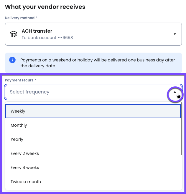 Under Payment recurs, is where you can choose the payment's frequency.