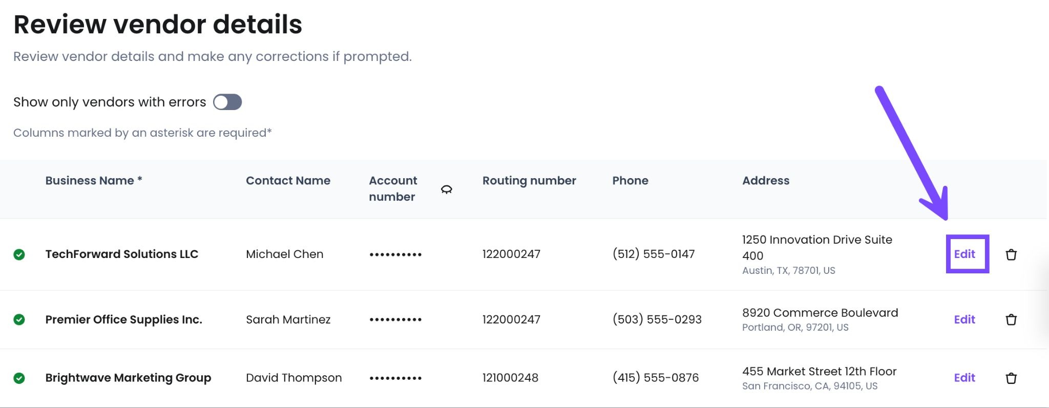 After you upload your vendor spreadsheet, you can select edit to change any details.