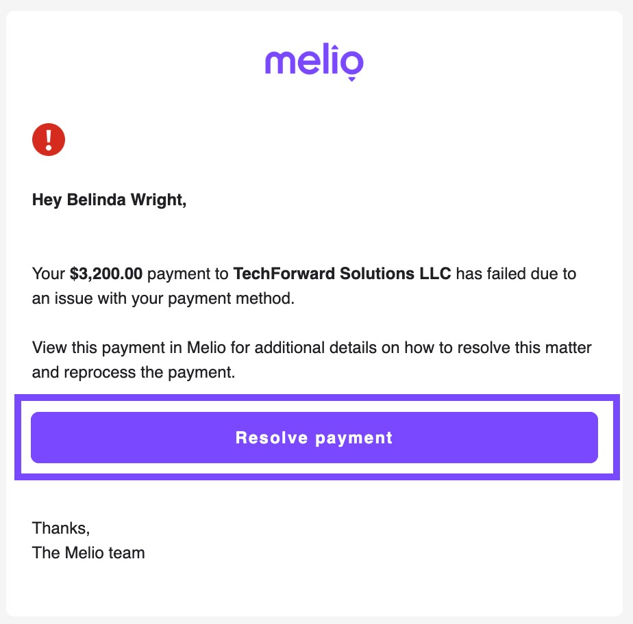 Select Resolve payment in the email you received about the failed collection.