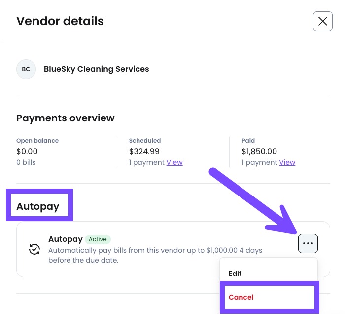Select Cancel to stop Autopay from paying your vendor's bills automatically.